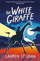 David Dean, Lauren St John, Lauren St. John, Lauren Stjohn, David Dean, Dean David - The White Giraffe
