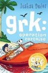 Joshua Doder, Josh Lacey, Josh Doder Lacey, Lacey Josh - Grk Operation Tortoise