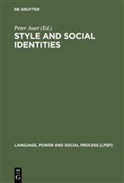 Peter Auer - Style and Social Identities