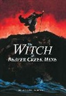 Rosemarie Nervelle, Nervelle Rosemarie - Witch of Beaver Creek Mine