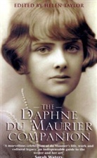 Daphne Du Maurier, Helen Taylor, Helen Taylor - The Du Maurier Companion