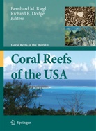Richard E. Dodge, E Dodge, E Dodge, Bernhar Riegl, Bernhard Riegl, Bernhard M. Riegl - Coral Reefs of the USA