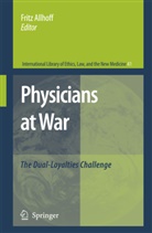Frit Allhoff, Fritz Allhoff - Physicians at War