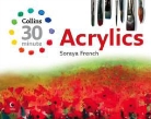 Soraya French - Collins 30 Minute Acrylics
