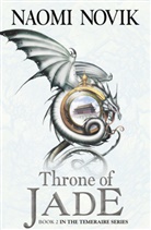 Naomi Novik, Novik Naomi - Throne of Jade
