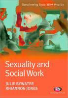Julie Bywater, Julie Jones Bywater, Bywater Julie, Rhiannon Jones, Jones Rhiannon - Sexuality and Social Work