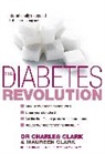Charles Clark, Dr Charles Clark, Dr. Charles Clark, Maureen Clark, Clark Maureen - The Diabetes diet