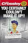 Jack Crossley, Crossley Jack - You Certainly Couldn''t Make It Up
