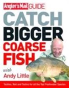 Andy Little, Andy Westwood Little, Roy Westwood - 'Angler''s Mail' Guide