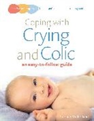 Siobhan Mulholland, Siobhan (Author) Mulholland, Mulholland Siobhan - Coping with Crying and Colic