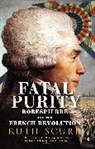 Ruth Scurr, Scurr Ruth - Fatal Purity