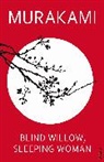 Haruki Murakami - Blind Willow, Sleeping Woman