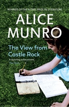 Alice Munro - View From Castle Rock