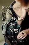 Jean Plaidy, Jean (Novelist) Plaidy - The Follies of the King
