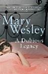 Mary Wesley, Wesley Mary - A Dubious Legacy