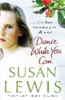 Susan Lewis - Dance While You Can