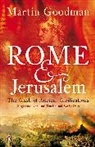Martin Goodman - Rome and Jerusalem