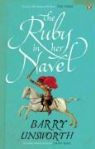 Barry Unsworth - Ruby in Her Navel