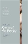 Brett Kahr, Kahr Brett, Heiner Evanschitzky, Gopalkrishnan R. Iyer - Sex and the Psyche