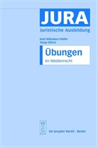 Tanja Dörre, Karl-Nikolaus Peifer - Übungen im Medienrecht