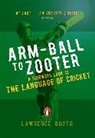 Lawrence Booth - Arm-Ball to Zooter