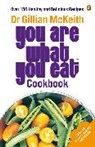 Gillian McKeith - You Are What You Eat Cookbook