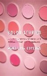 Mary Lisa Gavenas, Gavenas Mary Lisa - Color Stories