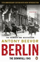 Antony Beevor - Berlin