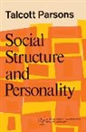 Talcott Parsons - Social Structure & Personality