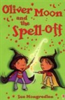 Sue Mongredien - Oliver Moon and the Spell-Off