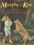 Ellen Howard, Ellen/ Graham Howard, Mark Graham - Murphy and Kate