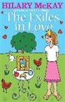 Hilary McKay - Exiles in Love