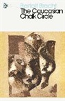 Eric Bentley, Bertolt Brecht, Eric Bentley, Bentley Eric - The Caucasian Chalk Circle