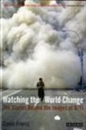 David Friend - Watching the World Change