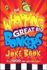 Puffin, Puffin Books - The Whopping Great Bonkers Joke Book