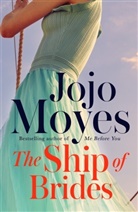 Jojo Moyes - Ship of Brides