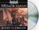 Tracy Hickman, Margaret Weis, Margaret/ Hickman Weis, Stefan Rudnicki - Bones of the Dragon