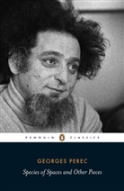Georges Perec, John Sturrock, John Sturrock - Species of Spaces and Other Pieces