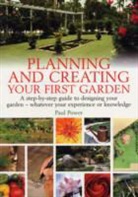 Paul Power, Power Paul - Planning and Creating Your First Garden