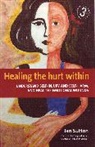 Jan Sutton - Healing the Hurt Within 3rd Edition