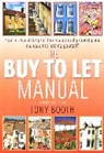 Tony Booth - The buy To Let Manual 3rd Edition