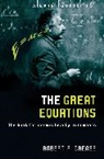 Robert Crease, Robert P. Crease, Crease Robert - The Great Equations
