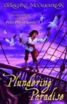 Geraldine McCaughrean - The Plundering Paradise