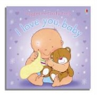Fiona Watt - I Love You Baby