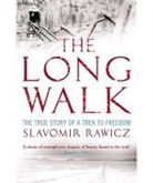 Slavomir Rawicz - The Long Walk