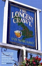 Ian Marchant, Marchant Ian - The Longest Crawl