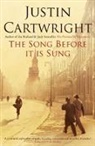 Justin Cartwright, Cartwright Justin - Song Before It Is Sung