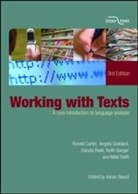 Maggie Bowring, Ronald Carter, Ronald (University of Nottingham Carter, Carter Ronald, et al, Angela Goddard... - Working With Texts