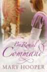 Mary Hooper - By Royal Command