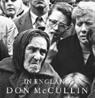 Don McCullin - In England